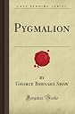Pygmalion (Forgotten Books)