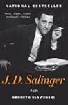 J. D. Salinger: A Life