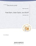 Fast Sam, Cool Clyde, and Stuff Student's Discussion Guide