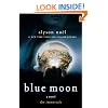 Blue Moon (The Immortals, Book 2)