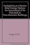 Daylighting as a passive solar energy option