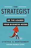 The strategist : be the leader your business needs