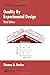 Quality By Experimental Design, 3rd Edition (Quality and Reliability)