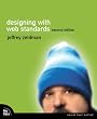 Designing with Web Standards (2nd Edition)