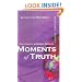 Moments of Truth: Four Creators of Modern Medicine