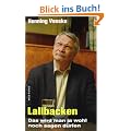 Lallbacken: Das wird man ja wohl noch sagen d�rfen