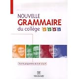 Nouvelle grammaire du coll�gepar C�line Dunoyer
