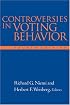 Controversies in Voting Behavior