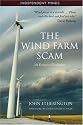 The Wind Farm Scam