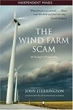 The Wind Farm Scam