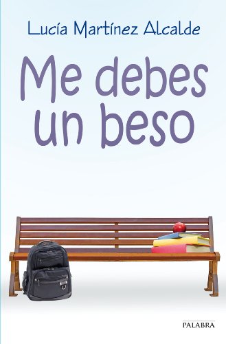 Me debes un beso (Astor) (Spanish Edition)