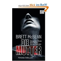 Die Mutter: Psycho-Thriller