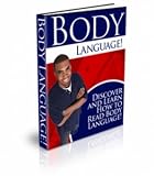 Body Language! Communicate with Body Language Effectively. Learn to be… Reviews