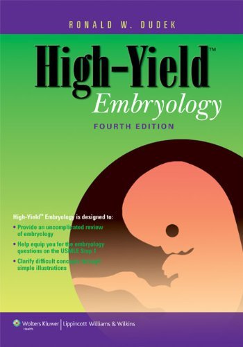 By Ronald W. Dudek: High-Yield Embryology (High-Yield Series) Fourth (4th) Edition