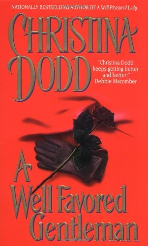 Well Favored Gentleman (Well Pleasured) by Christina Dodd