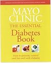 Mayo Clinic Essential Diabetes Book