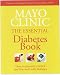 Books : Mayo Clinic Essential Diabetes Book