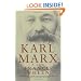 Karl Marx: A Life