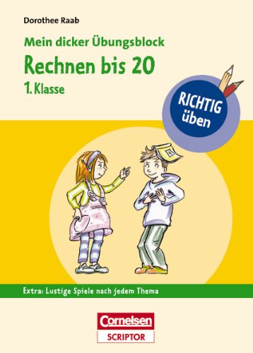 Produkt-Bild: RICHTIG &uuml;ben - Mein dicker &Uuml;bungsblock - Rechnen bis 20 1. Klasse