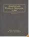 American Public School Law