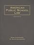 American Public School Law