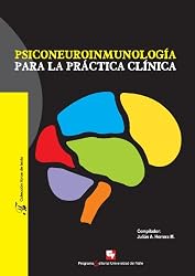 Psiconeuroinmunología Para La Práctica Clínica (Spanish Edition)