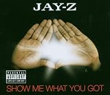 Show Me What You Got