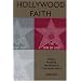Hollywood Christians - Evangelicals & Entertainment Industry