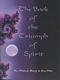 The Book of the Triumph of Spirit: The Lightworkers New Age/New Energy Tarot System