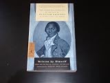 The Interesting Narrative of the Life of Olaudah Equiano, or Gustavus Vassa, the African by Olaudah Equiano (Paperback - Aug 2, 2007)