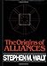 The Origins of Alliances (Cornell Studies in Security Affairs)