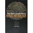 New Rules and Combinations in Hindu Astrology by S K Mehta