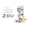 La provision de bisous de Zou