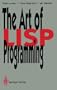 The Art of LISP Programming