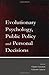 Image of Evolutionary Psychology, Public Policy and Personal Decisions