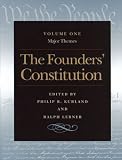 The Founders Constitution : Major Themes, Volume 1