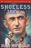 Shoeless Joe & Me