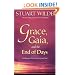 Grace, Gaia, and the End of Days: An Alternative Way for the Advanced Soul