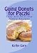 Books : Going Donuts For Paczki: Easy and Delicious Family Recipes (Easy Ethnic Dishes)