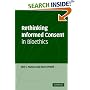 Rethinking Informed Consent in Bioethics