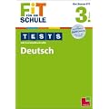 FiT F�R DIE SCHULE: Tests mit Lernzielkontrolle. Deutsch 3. Klasse
