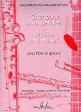 Chansons sans paroles et Pièces enfantines