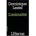 L'animalit� : Essai sur le statut de l'humain