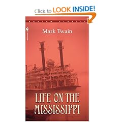 Life on the Mississippi (Bantam Classics)