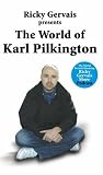 The World of Karl Pilkington - (Ricky Gervais Presents)