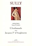 M�moires : Tome 6, L'Ambassade vers J...