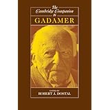 the cambridge companion to gadamer cambridge companions to philosophy