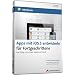 Apps mit iOS 5 entwickeln f�r Fortgeschrittene - Video-Training (Win+MAC+Linux+iPad)