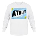 FROM THE LOINS OF MY MOTHER COMES ATHEIST Adult Long Sleeve T-Shirt Various Colors