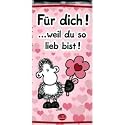 Schokolade "Für Dich! ...weil du so lieb bist!"